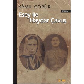 Esey ile Haydar Çavuş - Kamil Çöpür