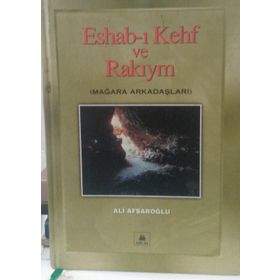 Eshab-ı Kehf ve Rakıym Mağara Arkadaşları - Ali Afşaroğlu