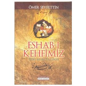 Eshab-ı Kehfimiz - Ömer Seyfeddin