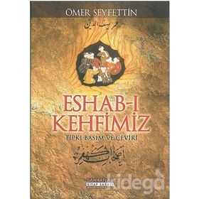 Eshab-ı Kehfimiz - Ömer Seyfeddin