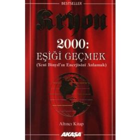 Eşiği Geçmek Kryon Akaşa Yayınları