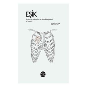Eşik - Elif Aksüt - Elpis Yayınları