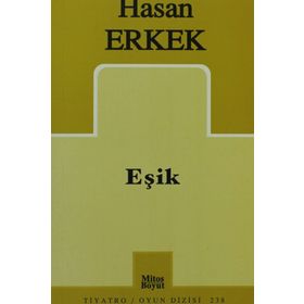 EŞİK - HASAN ERKEK