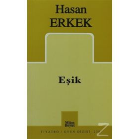 EŞİK - HASAN ERKEK