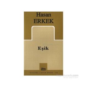 EŞİK - HASAN ERKEK