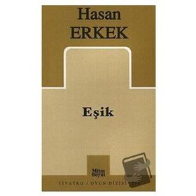 EŞİK - HASAN ERKEK