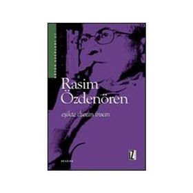 EŞİKTE DURAN İNSAN - RASIM ÖZDENÖREN