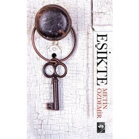 Eşikte - Metin Özdemir