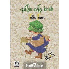EŞIKTEKI İNATÇI KIMLIK - TUĞBA TURAN