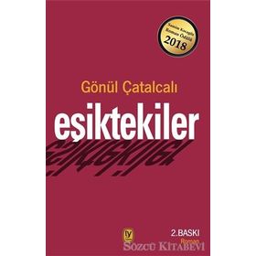 Eşiktekiler - Gönül Çatalcalı