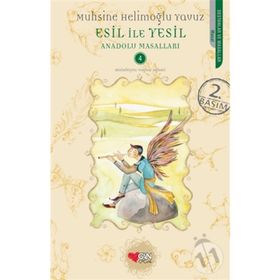 ESIL İLE YESIL - MUHSINE HELİMOĞLU YAVUZ