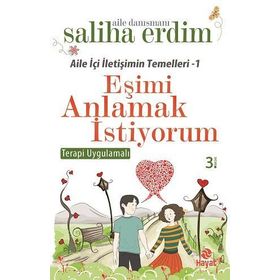 Eşimi Anlamak İstiyorum - Saliha Erdim