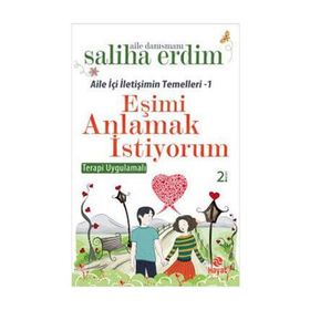 Eşimi Anlamak İstiyorum - Saliha Erdim