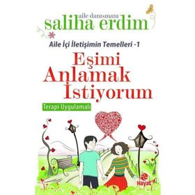 Eşimi Anlamak İstiyorum - Saliha Erdim