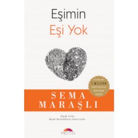 Eşimin Eşi Yok - Sema Maraşlı