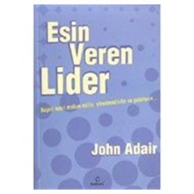 ESIN VEREN LIDER - JOHN ADAIR