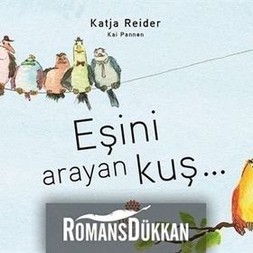 Eşini Arayan Kuş - Katja Reider