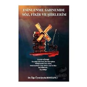 Esinlenme Sahnemde Söz Fikir ve Şiirlerim Şeyda Bostancı
