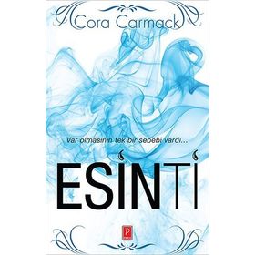 Esinti - Cora Carmack