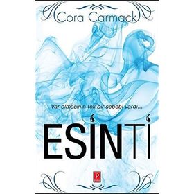 Esinti - Cora Carmack