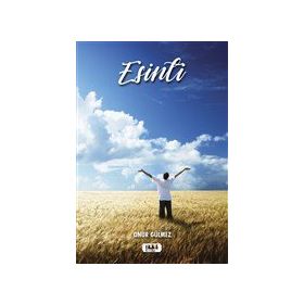 Esinti - Onur Gülmez