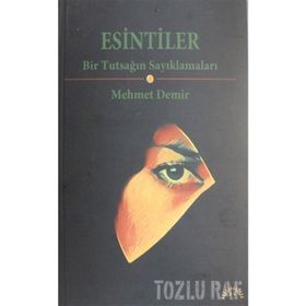 Esintiler - Mehmet Demir
