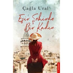 Esir Bir Şehirde Bir Kadın - Çağla Ural