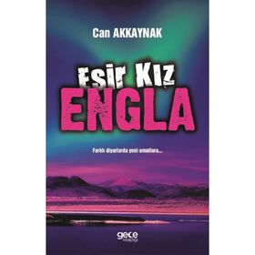 Esir Kız Engla - Can Akkaynak