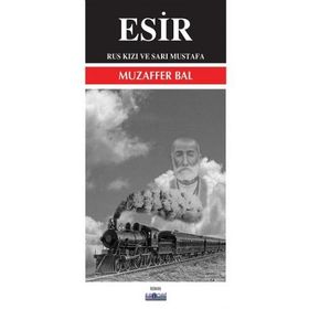 Esir - Muzaffer Bal - Favori Yayınları