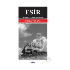 Esir - Muzaffer Bal - Favori Yayınları