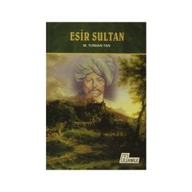 Esir Sultan - M. Turhan Tan
