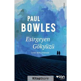 ESIRGEYEN GÖKYÜZÜ - PAUL BOWLES