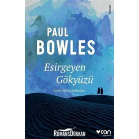 ESIRGEYEN GÖKYÜZÜ - PAUL BOWLES