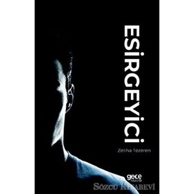Esirgeyici - Zeliha Tezeren