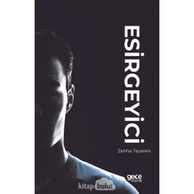 Esirgeyici - Zeliha Tezeren