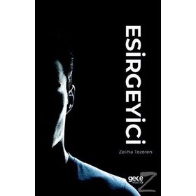 Esirgeyici - Zeliha Tezeren