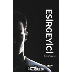 Esirgeyici - Zeliha Tezeren