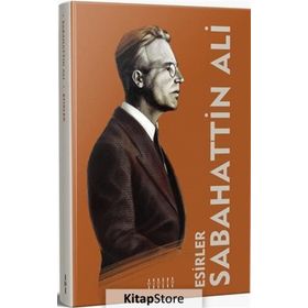 Esirler - Sabahattin Ali