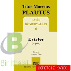 Esirler - Titus Maccius Plautus