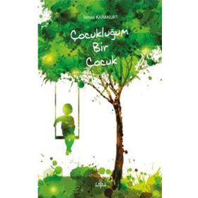 EŞİTSİZ BIR TOPLUMDA ÇOCUKLUK - KOLEKTIF