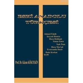 ESKI ANADOLU TÜRKÇESİ - HATICE ŞAHİN