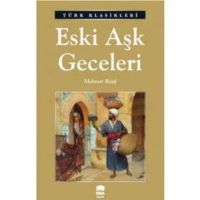 Eski Aşk Geceleri - Mehmet Rauf