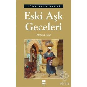 Eski Aşk Geceleri - Mehmet Rauf