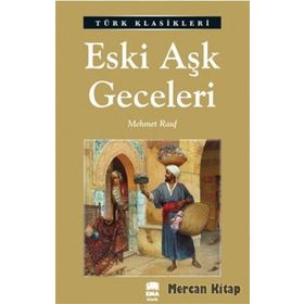Eski Aşk Geceleri - Mehmet Rauf