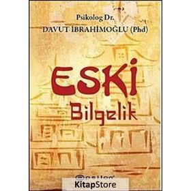 Eski Bilgelik - Davut İbrahimoğlu