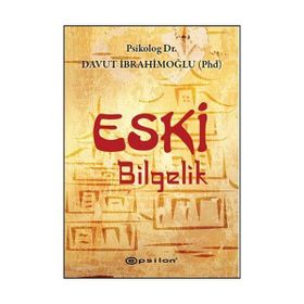 Eski Bilgelik - Davut İbrahimoğlu