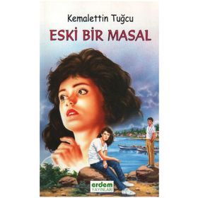 ESKI BIR MASAL - KEMALETTIN TUĞCU