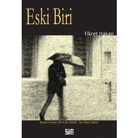 Eski Biri - Fikret Hakan