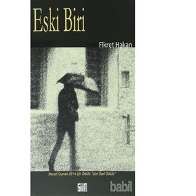 Eski Biri - Fikret Hakan