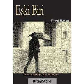 Eski Biri - Fikret Hakan